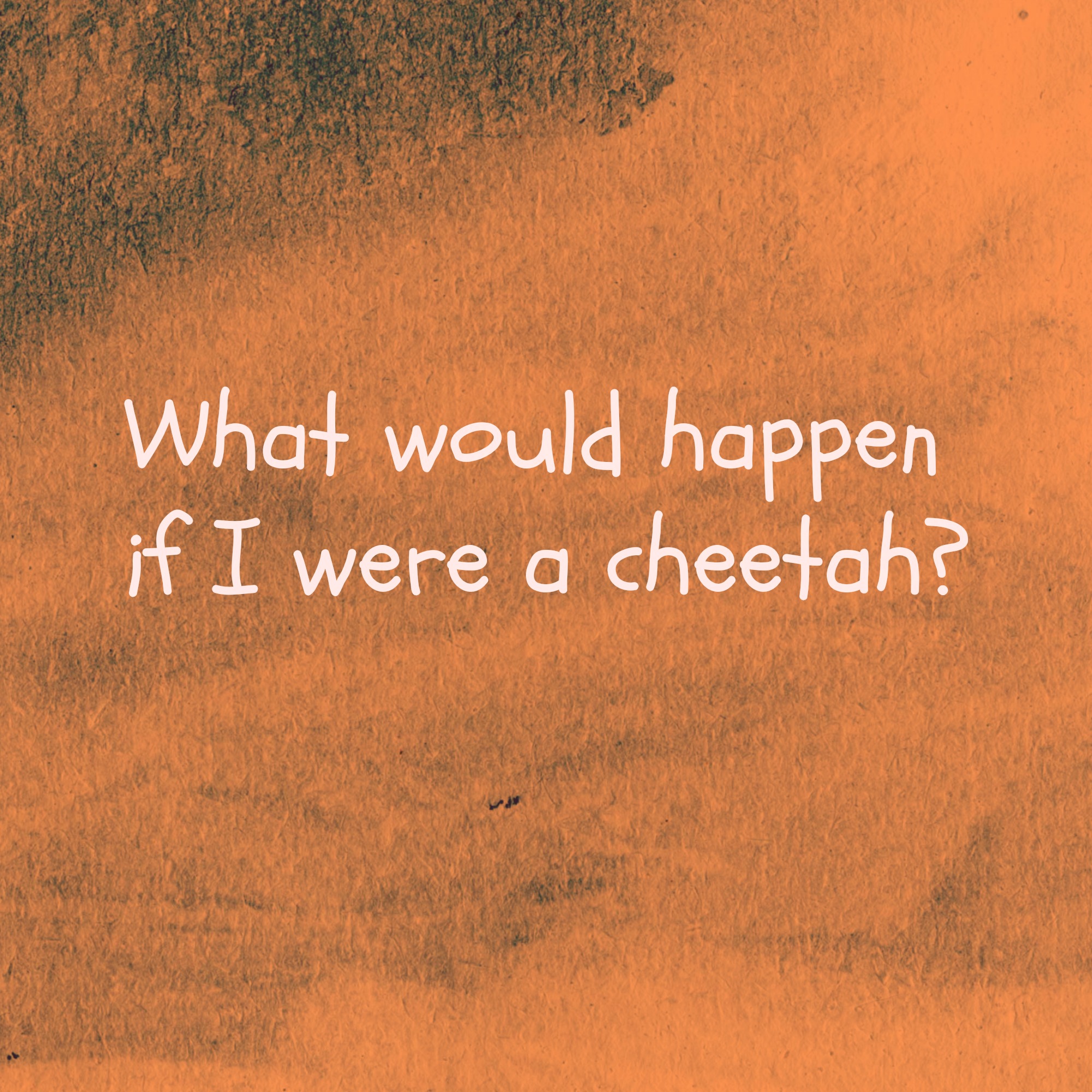 Little Miss I's Journal - If I were a cheetah. - Mami Tales