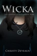 Wicka: a teen romance novel set in the world of witchcraft