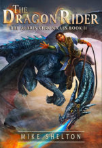 The Dragon Rider – The Alaris Chronicles Book 2