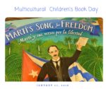 Marti’s Song for Freedom, by Emma Otheguy